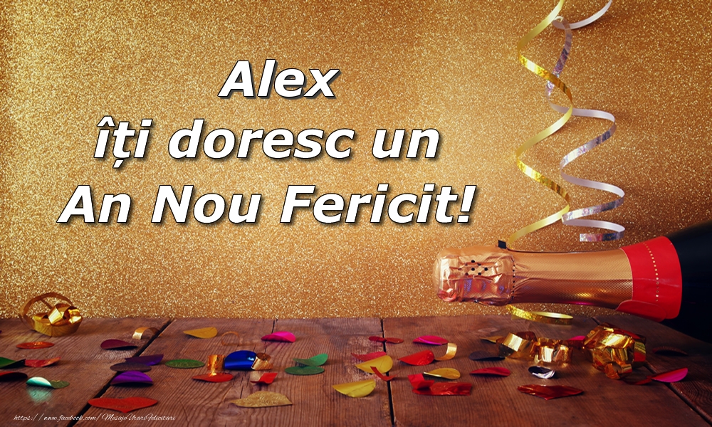Felicitari de Anul Nou - Confetti & Sampanie | Alex îți doresc un An Nou Fericit!