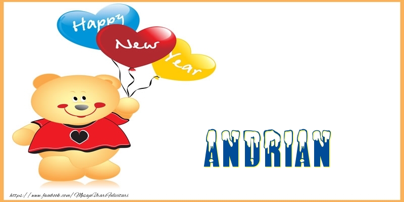 Felicitari de Anul Nou - Baloane & Ursuleti | Happy New Year Andrian!