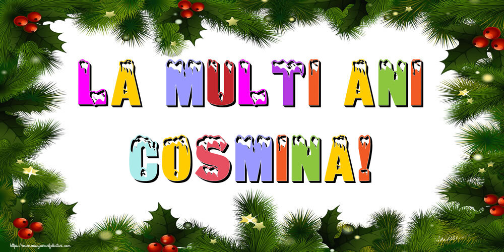  Felicitari de Anul Nou - Brazi | La multi ani Cosmina!