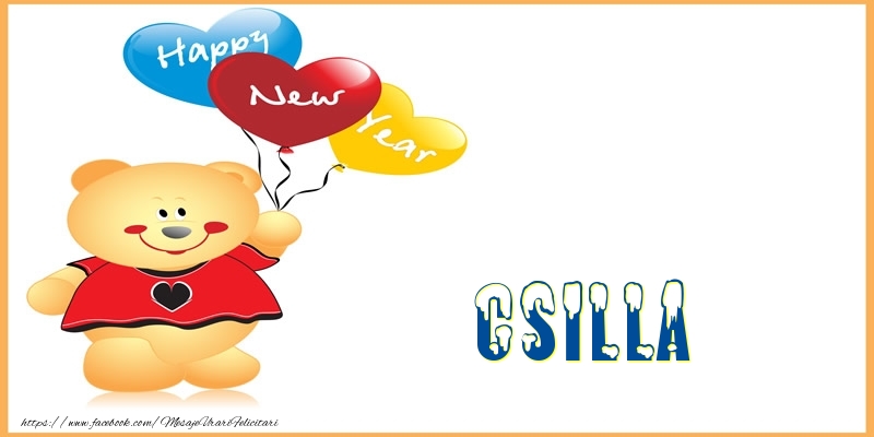 Felicitari de Anul Nou - Baloane & Ursuleti | Happy New Year Csilla!