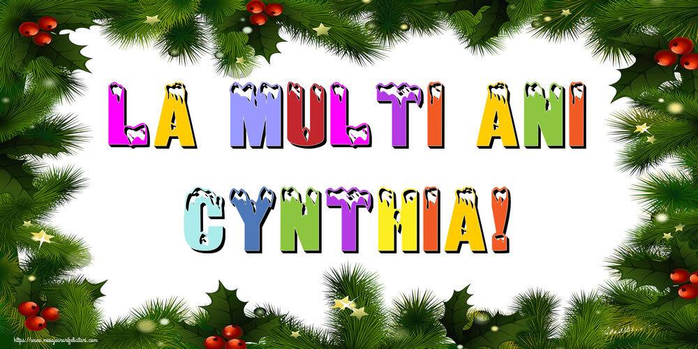 Felicitari de Anul Nou - Brazi | La multi ani Cynthia!