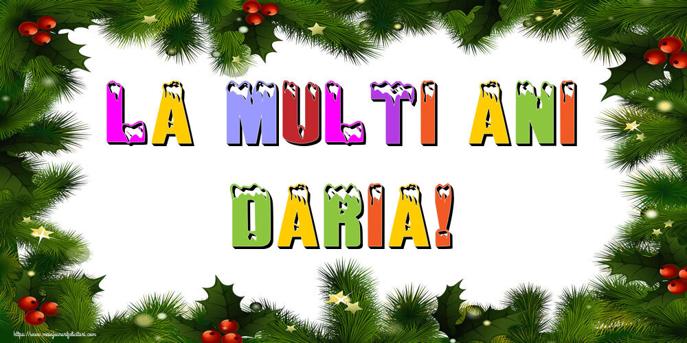 Felicitari de Anul Nou - Brazi | La multi ani Daria!