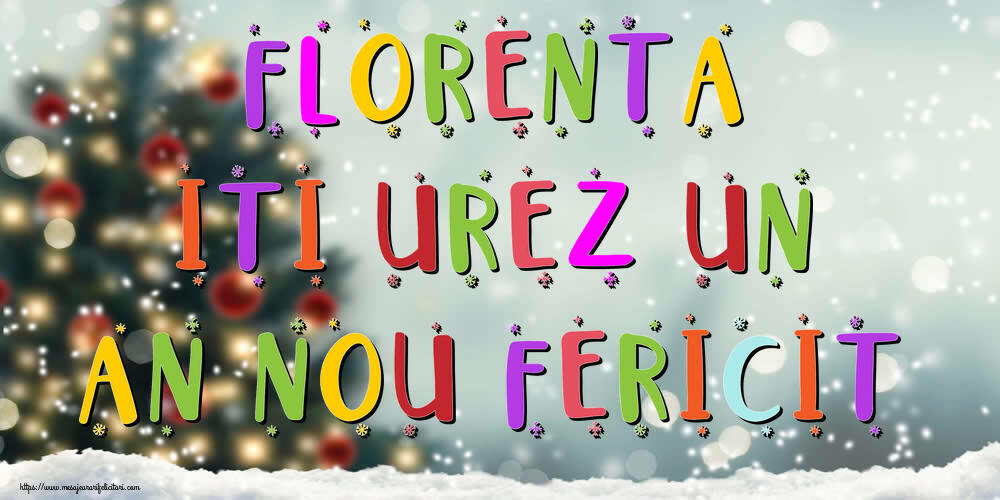 Felicitari de Anul Nou - Florenta, iti urez un An Nou Fericit!