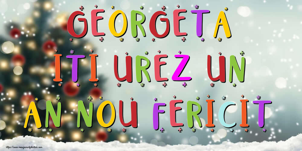 Felicitari de Anul Nou - Brazi & Peisaje De Iarna | Georgeta, iti urez un An Nou Fericit!