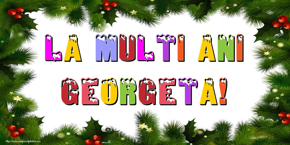 Felicitari de Anul Nou - La multi ani Georgeta!