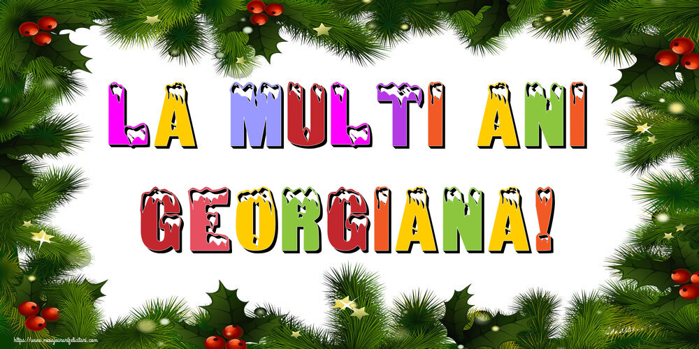 Felicitari de Anul Nou - Brazi | La multi ani Georgiana!