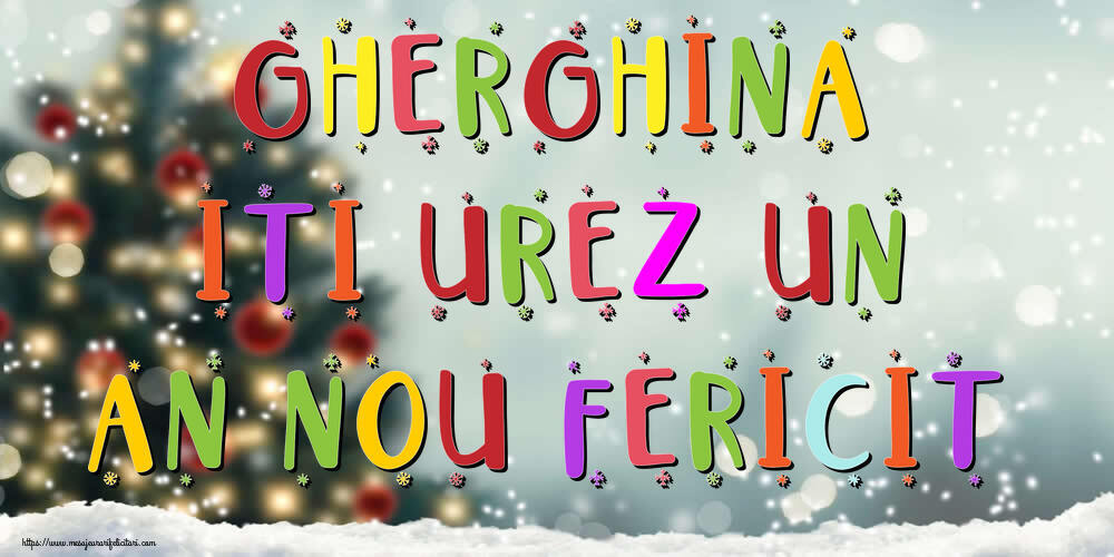 Felicitari de Anul Nou - Brazi & Peisaje De Iarna | Gherghina, iti urez un An Nou Fericit!