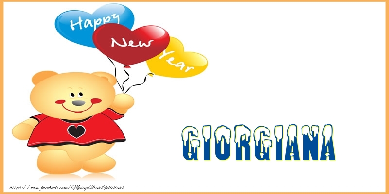Felicitari de Anul Nou - Baloane & Ursuleti | Happy New Year Giorgiana!