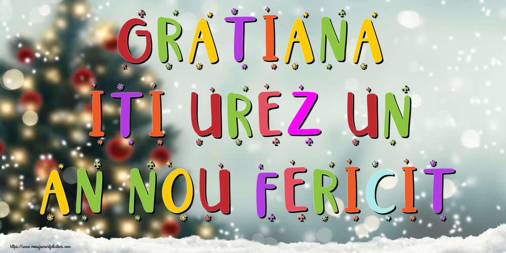 Felicitari de Anul Nou - Brazi & Peisaje De Iarna | Gratiana, iti urez un An Nou Fericit!