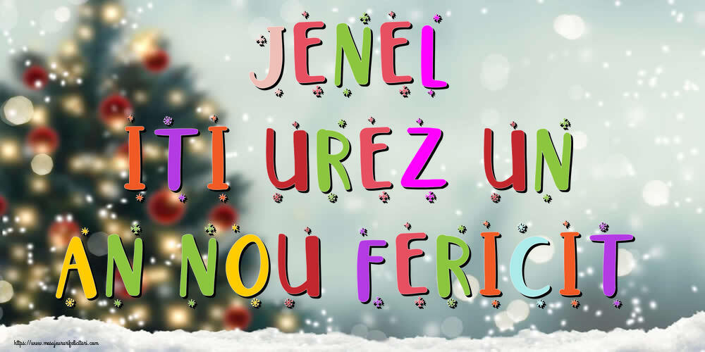 Felicitari de Anul Nou - Brazi & Peisaje De Iarna | Jenel, iti urez un An Nou Fericit!