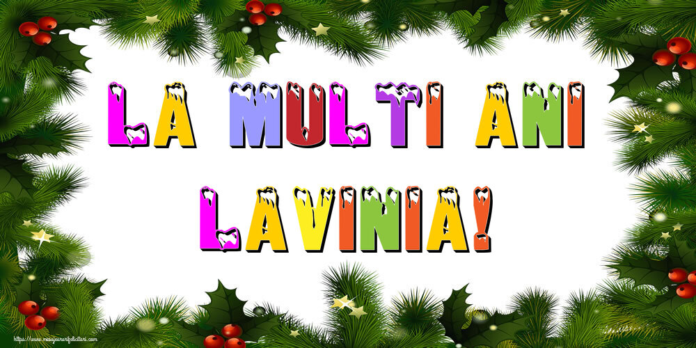 Felicitari de Anul Nou - Brazi | La multi ani Lavinia!