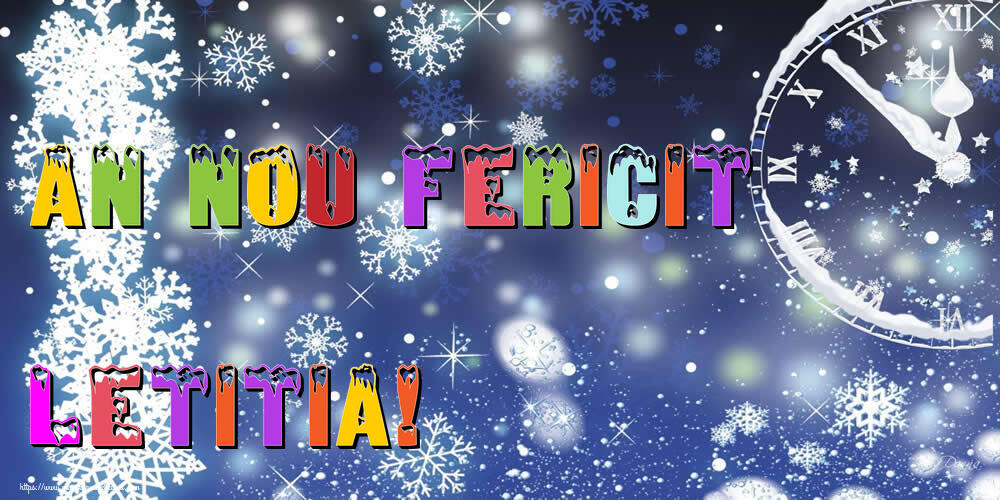 Felicitari de Anul Nou - ⏲️⭐⭐⭐❄️❄️ Ceas & Steluțe & Zăpadă | An nou fericit Letitia!