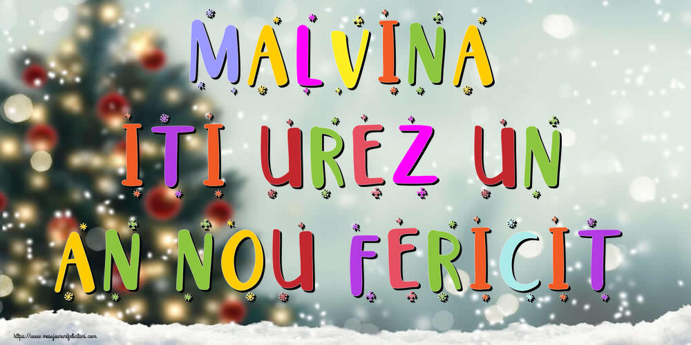Felicitari de Anul Nou - Brazi & Peisaje De Iarna | Malvina, iti urez un An Nou Fericit!