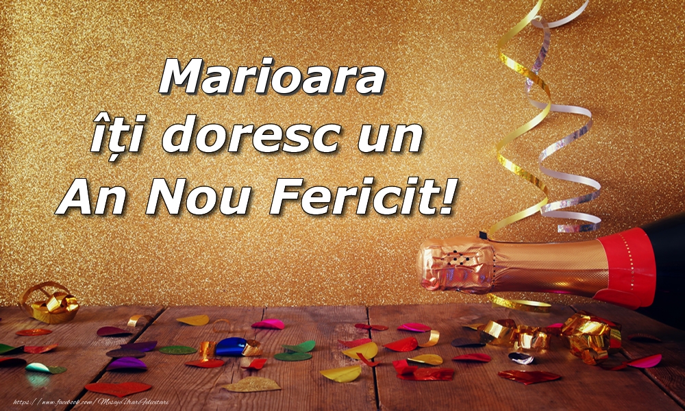 Felicitari de Anul Nou - Confetti & Sampanie | Marioara îți doresc un An Nou Fericit!