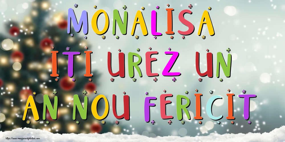 Felicitari de Anul Nou - Brazi & Peisaje De Iarna | Monalisa, iti urez un An Nou Fericit!