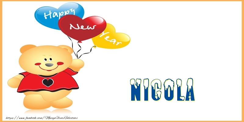 Felicitari de Anul Nou - Baloane & Ursuleti | Happy New Year Nicola!