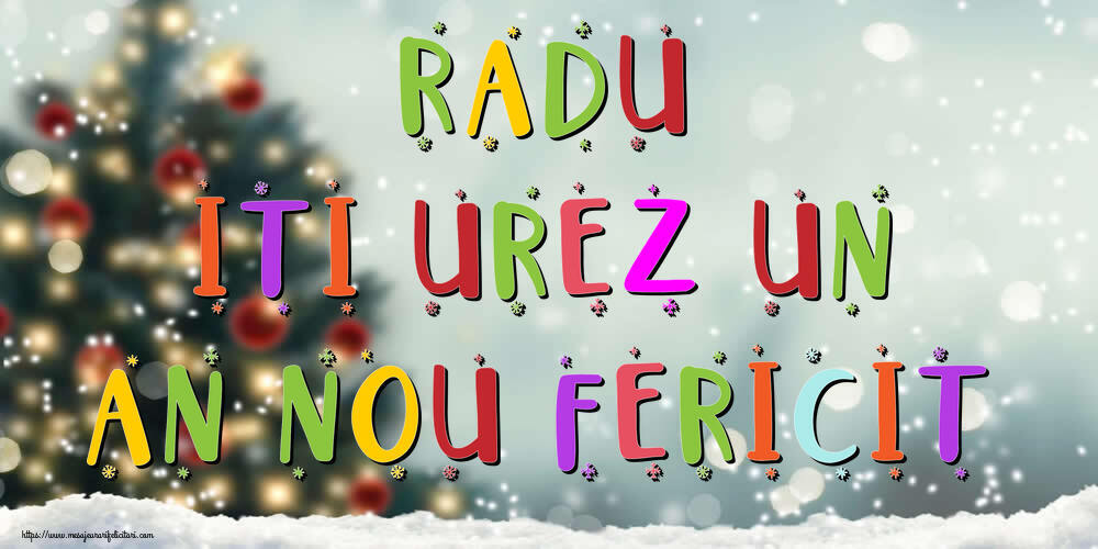 Felicitari de Anul Nou - Brazi & Peisaje De Iarna | Radu, iti urez un An Nou Fericit!