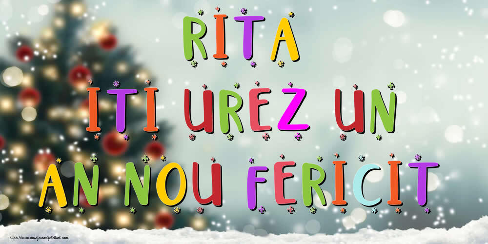 Felicitari de Anul Nou - Brazi & Peisaje De Iarna | Rita, iti urez un An Nou Fericit!