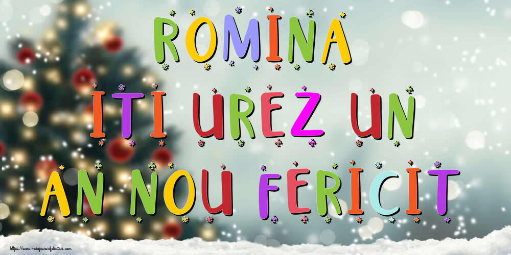 Felicitari de Anul Nou - Brazi & Peisaje De Iarna | Romina, iti urez un An Nou Fericit!