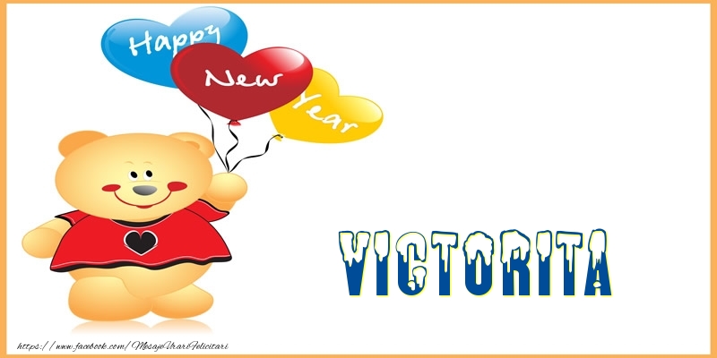 Felicitari de Anul Nou - Baloane & Ursuleti | Happy New Year Victorita!