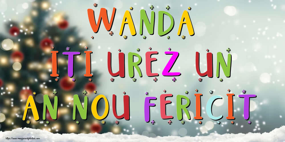 Felicitari de Anul Nou - Brazi & Peisaje De Iarna | Wanda, iti urez un An Nou Fericit!