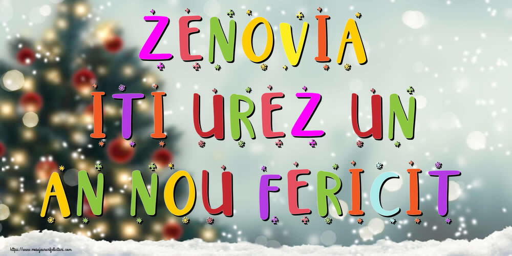 Felicitari de Anul Nou - Zenovia, iti urez un An Nou Fericit!