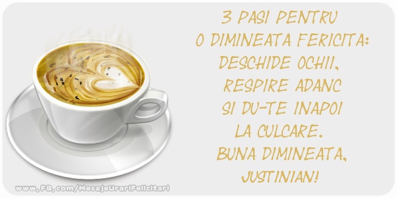 Felicitari de buna dimineata - ☕ Cafea | Buna dimineata. Justinian!