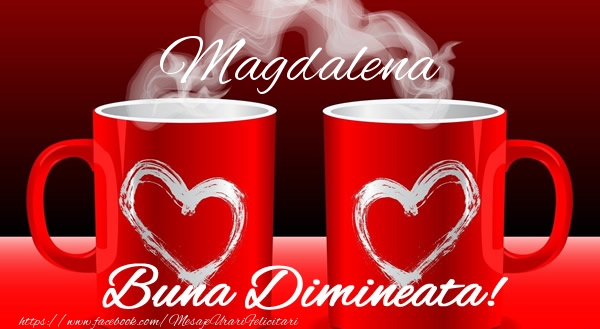 Felicitari de buna dimineata - ☕ Cafea & I Love You | Magdalena Buna dimineata