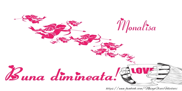 Felicitari de buna dimineata - ☕ Cafea & I Love You | Monalisa Buna dimineata!