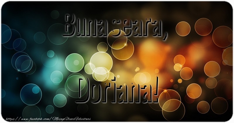 Felicitari de buna seara - Buna seara, Doriana!