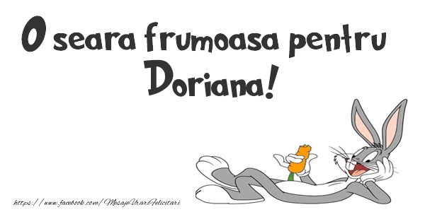 Felicitari de buna seara - O seara frumoasa pentru Doriana!