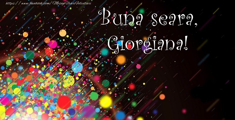 Felicitari de buna seara - Confetti | Buna seara, Giorgiana!