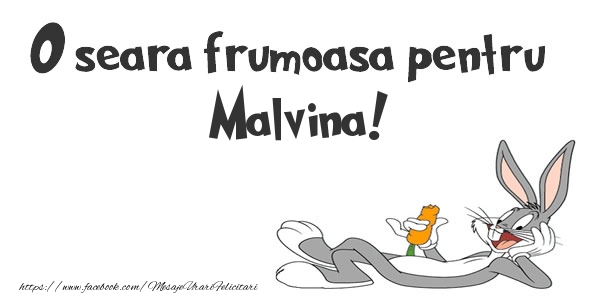 Felicitari de buna seara - O seara frumoasa pentru Malvina!