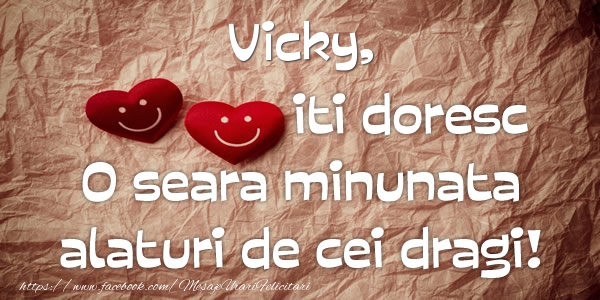 Felicitari de buna seara - ❤️❤️❤️ Inimioare | Vicky iti doresc o seara minunata alaturi de cei dragi!