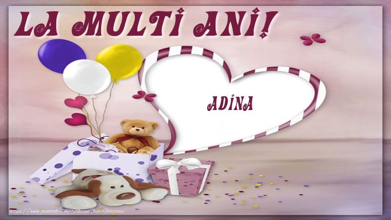 Felicitari pentru copii - Baloane & Ursuleti | La multi ani! Adina