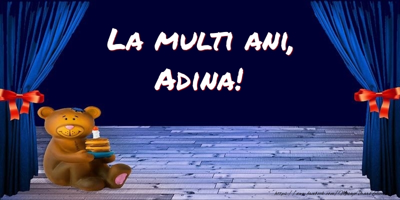 Felicitari pentru copii - Ursuleti | La multi ani, Adina!