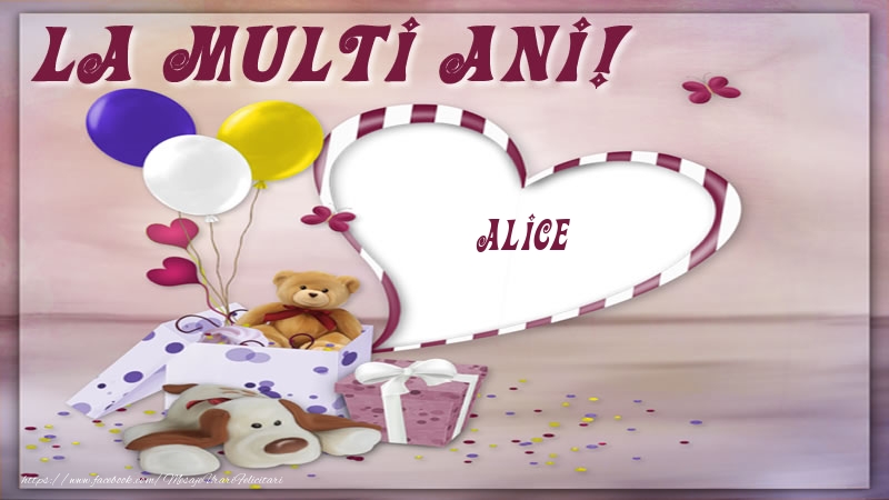 Felicitari pentru copii - Baloane & Ursuleti | La multi ani! Alice
