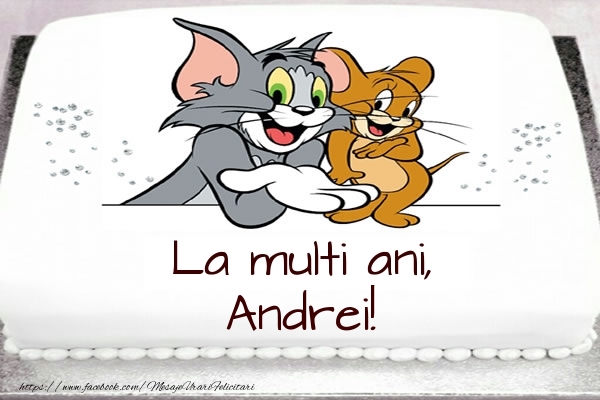  Felicitari pentru copii - Animație | Tort cu Tom si Jerry: La multi ani, Andrei!