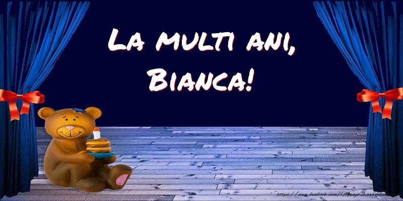  Felicitari pentru copii - Ursuleti | La multi ani, Bianca!