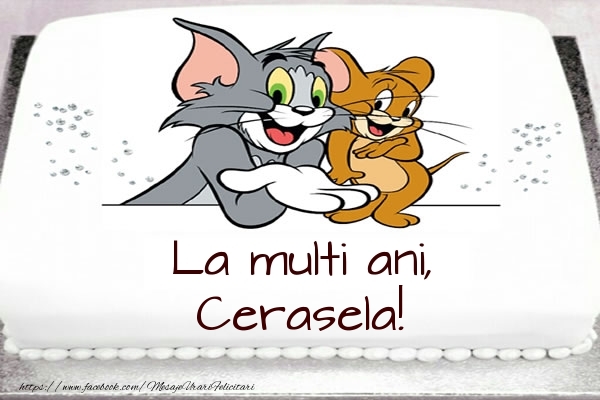 Felicitari pentru copii - Tort cu Tom si Jerry: La multi ani, Cerasela!