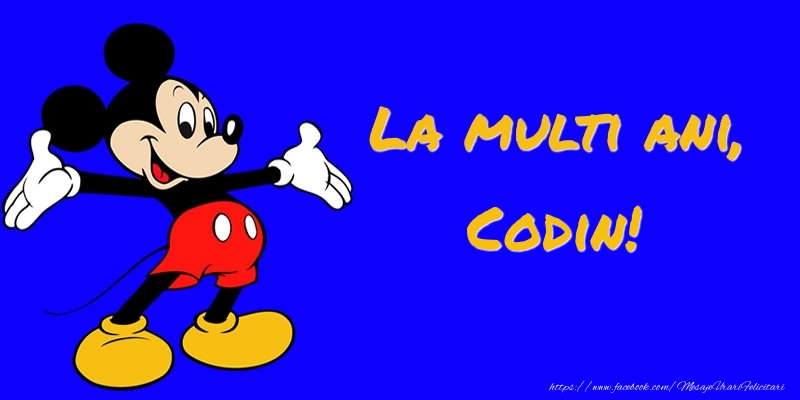 Felicitari pentru copii -  Felicitare cu Mickey Mouse: La multi ani, Codin!