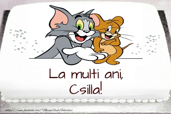 Felicitari pentru copii - Animație &  | Tort cu Tom si Jerry: La multi ani, Csilla!