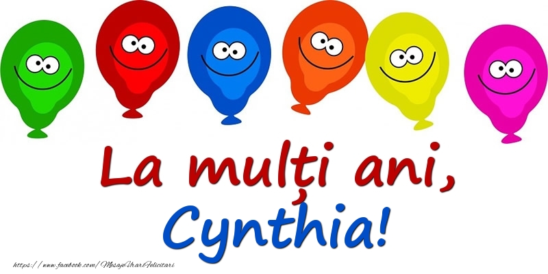 Felicitari pentru copii - Baloane | La mulți ani, Cynthia!