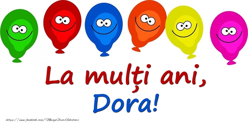 Felicitari pentru copii - Baloane | La mulți ani, Dora!