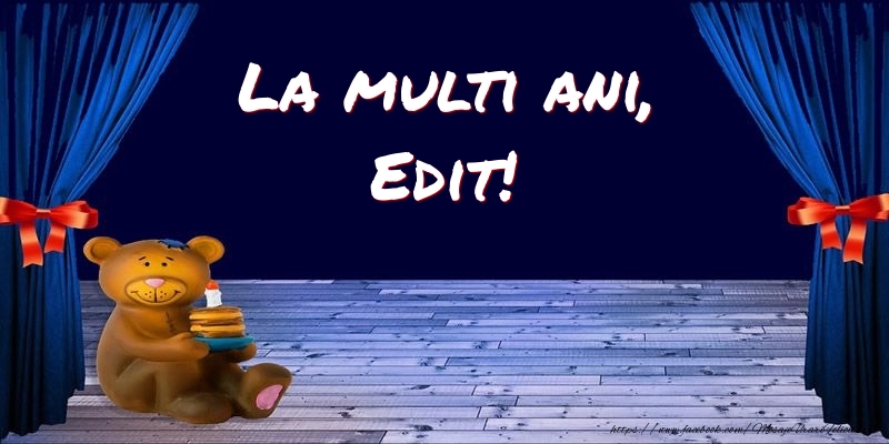 Felicitari pentru copii - La multi ani, Edit!