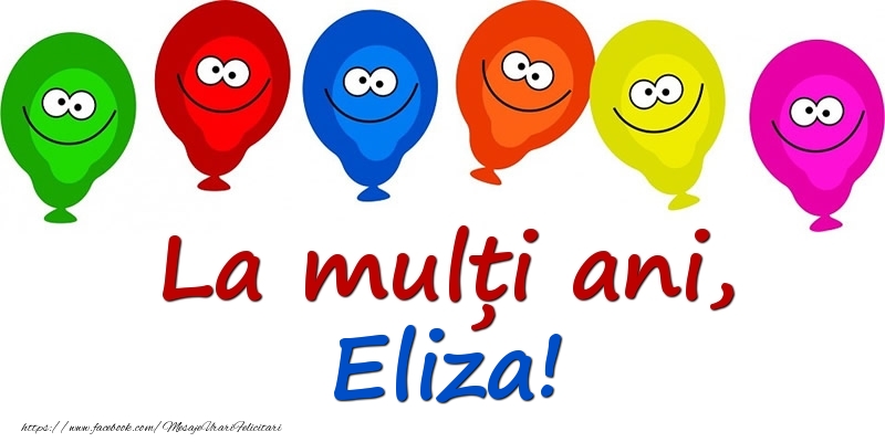 Felicitari pentru copii - La mulți ani, Eliza!