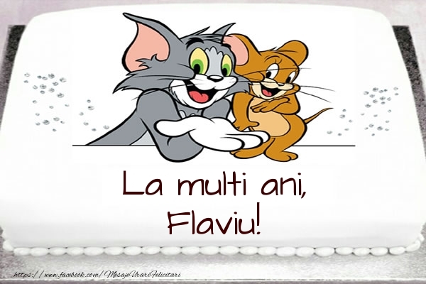 Felicitari pentru copii - Tort cu Tom si Jerry: La multi ani, Flaviu!