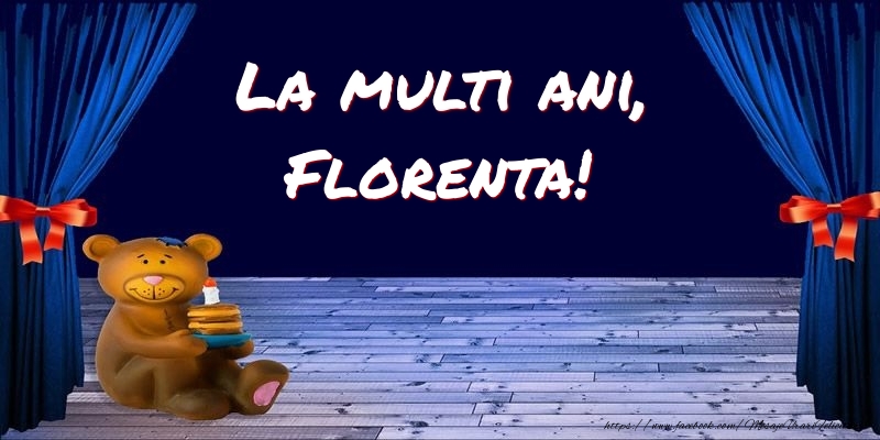 Felicitari pentru copii - La multi ani, Florenta!