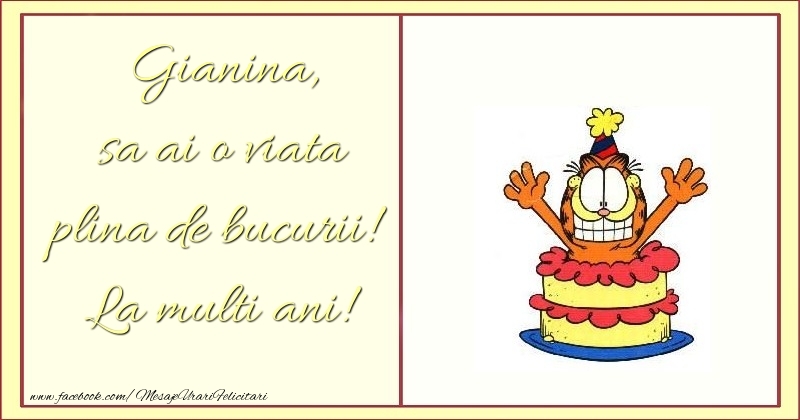 Felicitari pentru copii - sa ai o viata plina de bucurii! La multi ani! Gianina