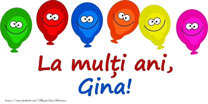 Felicitari pentru copii - Baloane | La mulți ani, Gina!